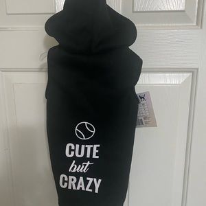 Dog Hoodie Cute but Crazy  Black Printed Pet Puppy Small funny gift NWT